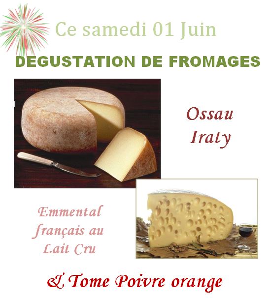 Dégustation ce Samedi 1er Juin