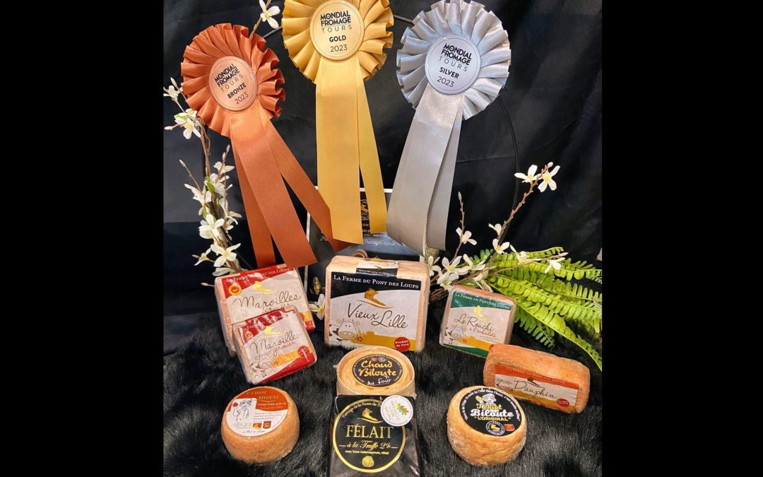 Notre Palmarès au Mondial du Fromage de Tours